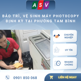 Bảo Trì, Vệ Sinh Máy Photo Định Kỳ Tại Phường Tam Bình - Ánh Sao Việt