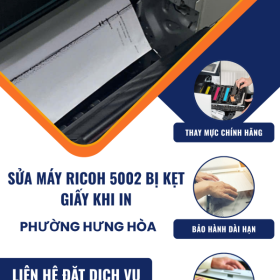 Chuyên Sửa Máy Photocopy Ricoh 5002 Bị Kẹt Giấy Tại Hưng Hòa