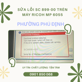Địa Chỉ Sửa Lỗi SC 899-00 Trên Ricoh MP 6055 Tại Phú Định