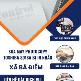 Địa Chỉ Sửa Máy Toshiba 3018A Bị In Nhăn Uy Tín Xã Bà Điểm