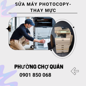 Dịch Vụ Sửa Máy Photocopy – Thay Mực Lấy Liền Ở Chợ Quán