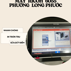 Dịch Vụ Sửa Ricoh 6055 Kẹt Giấy Uy Tín Tại Long Phước – Bảo Hành Dài Hạn