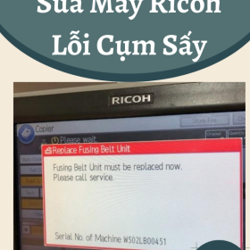 Máy Photocopy Ricoh Lỗi Cụm Sấy Phường Tăng Nhơn Phú? Sửa Ngay Hôm Nay