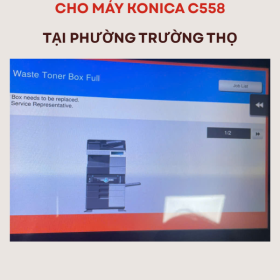 Xử Lý Triệt Để Lỗi Hộp Mực Thải Konica C558 Phường Trường Thọ